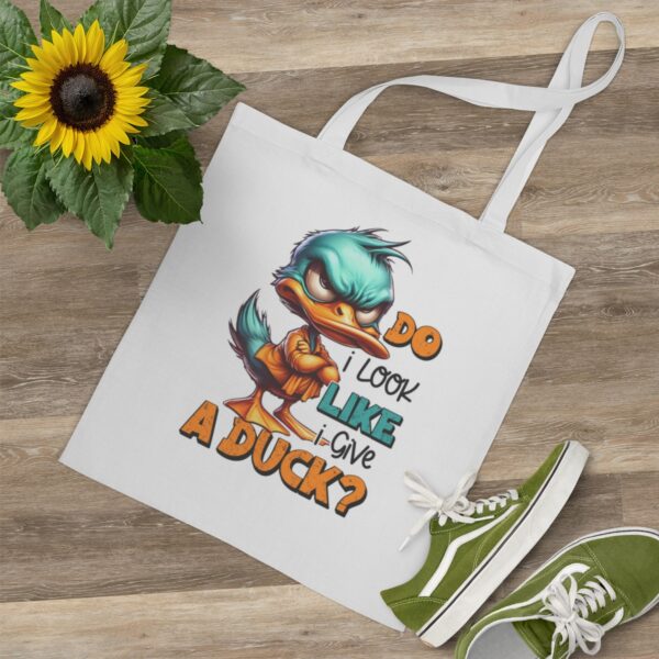 Bolsa Tote Bag "Do I Look like I Give A Duck?"