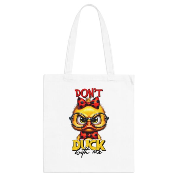 Bolsa Tote Bag "Don't Duck With ME" - Imagen 2