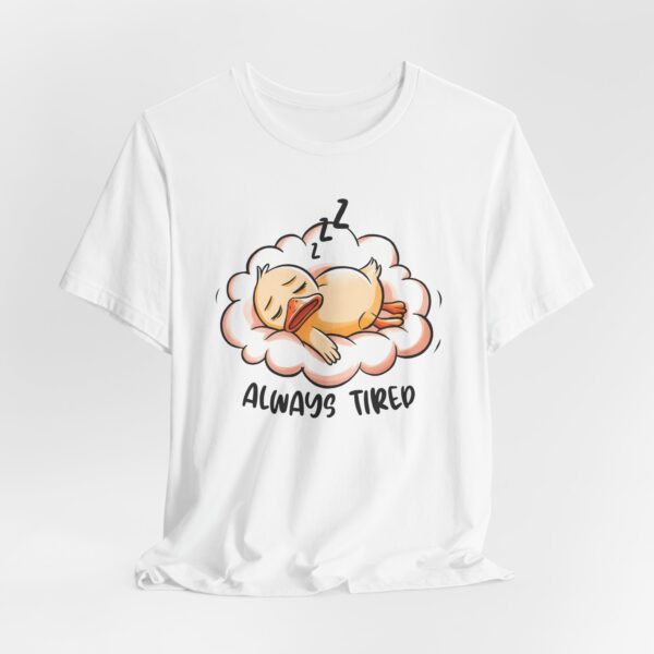 Camiseta  Pato dormilón “Always Tired” - Imagen 7