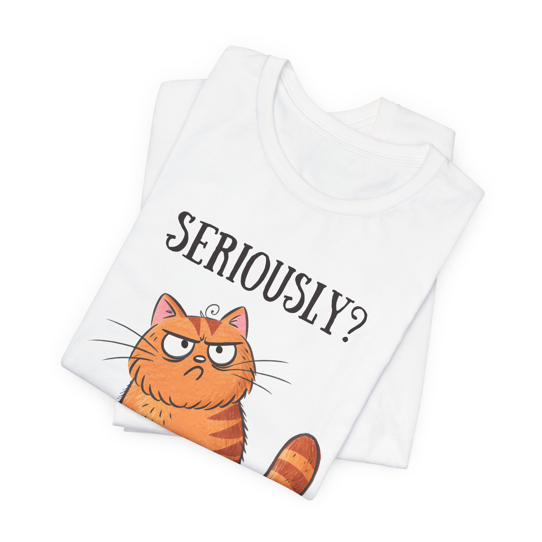 Camiseta divertida “Seriously?” – Gato sarcástico - Imagen 2